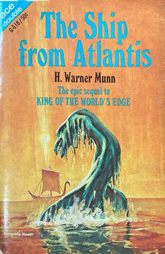 The Ship From Atlantis/The Stolen Sun by Munn/Petaja 1967 Ace Double G-618