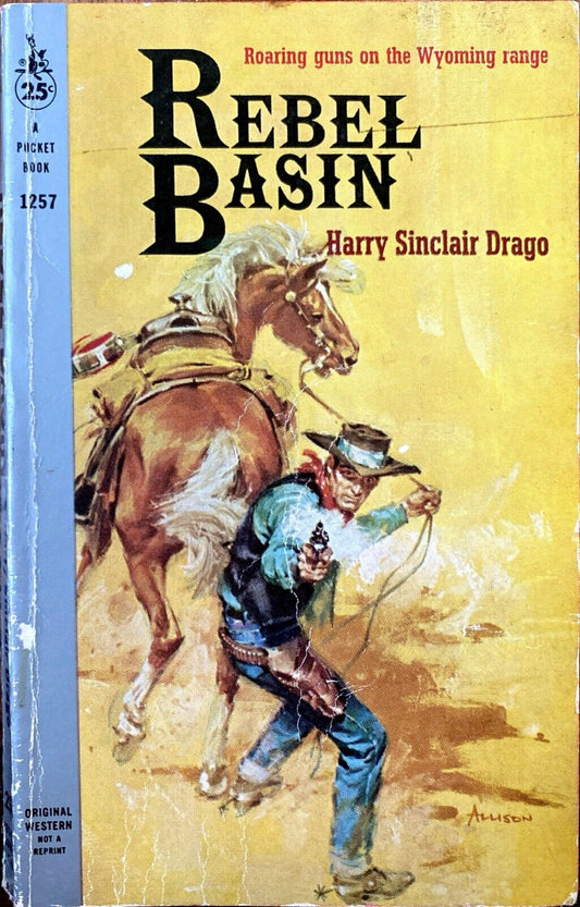 Rebel Basin by Harry Sinclair Drago 1959 Pocket 1257 Paperback
