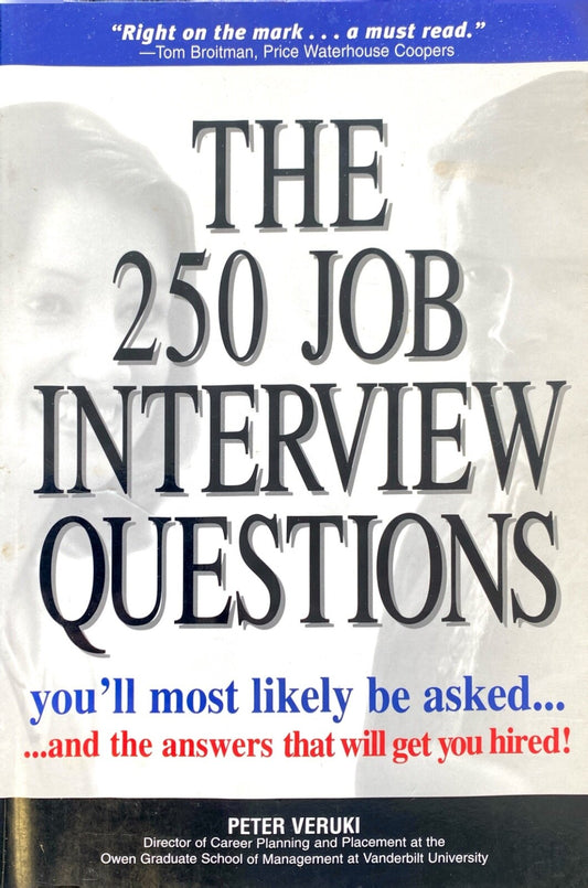 The 250 Job Interview Questions by Peter Veruki 1999 Adams Media Paperback
