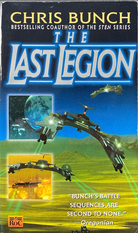 The Last Legion by Chris Bunch 1999 Roc Paperback