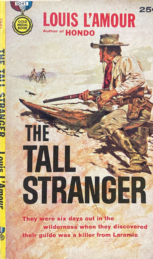 The Tall Stranger by Louis L'Amour 1960 Fawcett Gold Medal 1041 Paperback