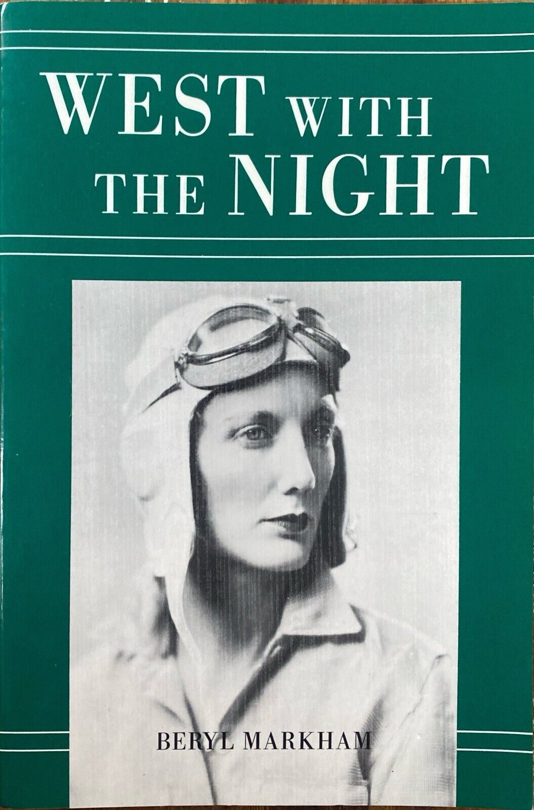 West With the Night by Beryl Markham 1983 North Point Press Paperback