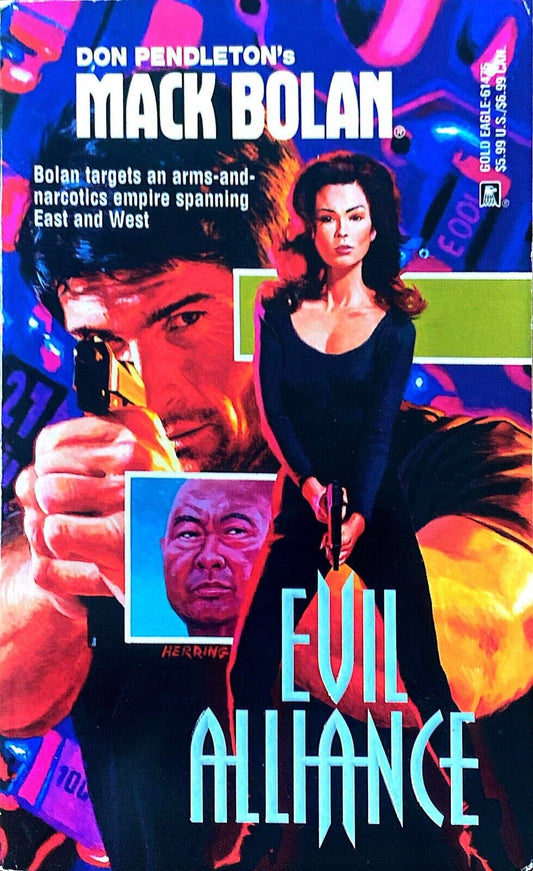Don Pendleton's Mack Bolan: Evil Alliance 2000 Gold Eagle Paperback