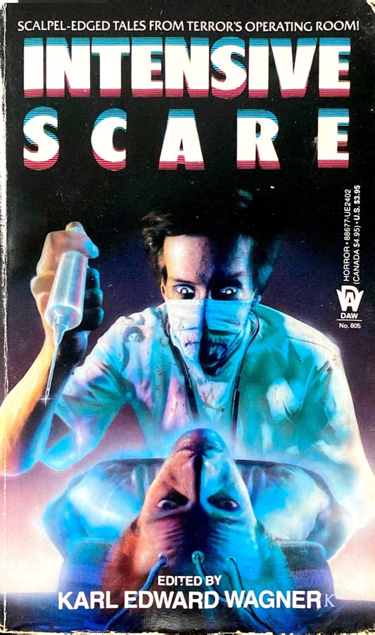 Intensive Scare edited by Karl Edward Wagner 1990 Daw Paperbacks From Hell