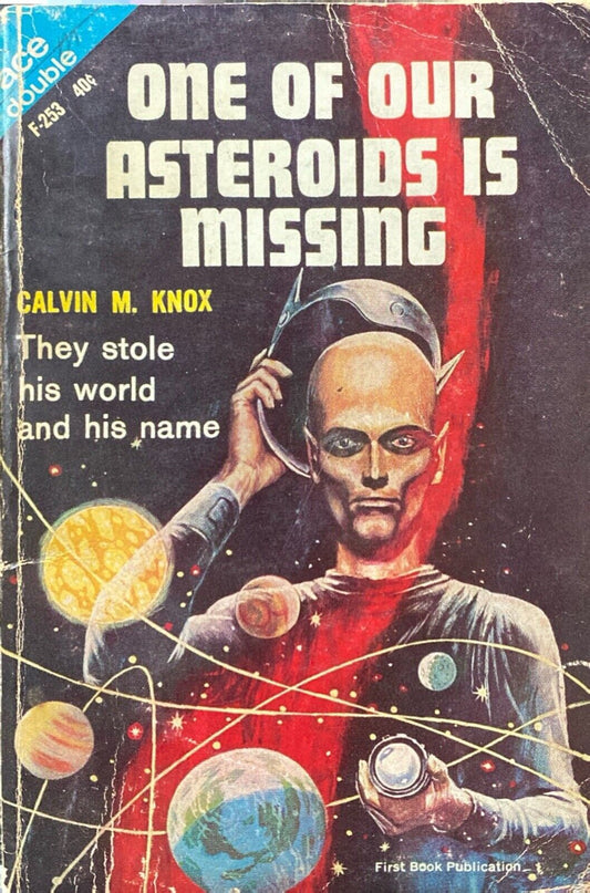 Twisted Men/One of Our Asteroids is Missing Van Vogt/Knox 1964 Ace Double F-253