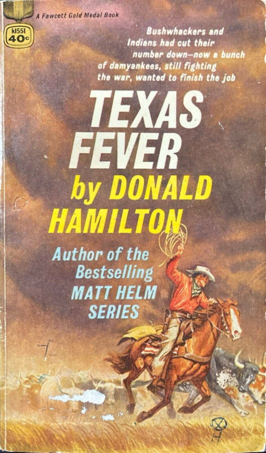 Texas Fever by Donald Hamilton 1960 Fawcett Gold Medal k1551 Paperback