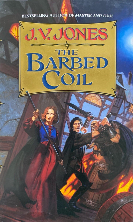The Barbed Coil by J.V. Jones 1997 Warner Books Hardcover