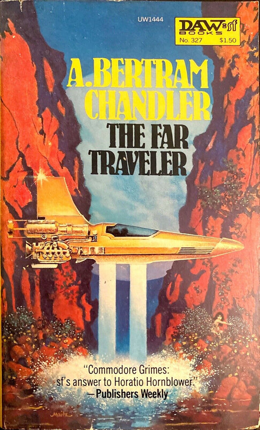 The Far Traveler by A. Bertram Chandler 1979 Daw UW1444 Paperback