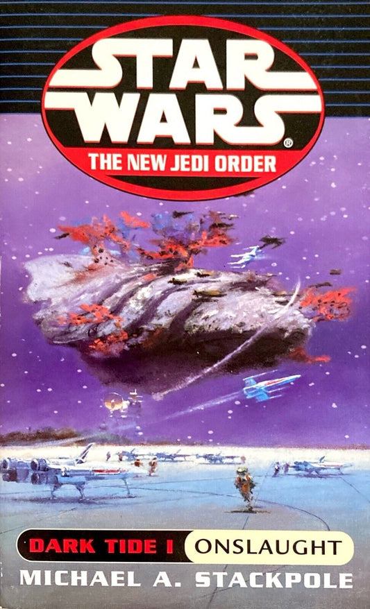 Star Wars The New Jedi Order Dark Tide I Onslaught by Michael Stackpole Lucas