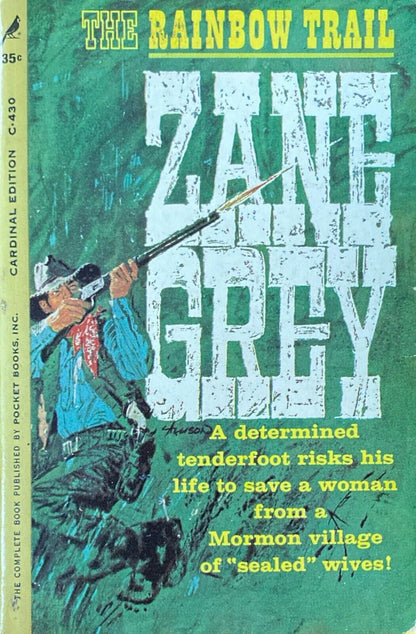 The Rainbow Trail by Zane Grey 1961 Pocket Cardinal C-430 Paperback First