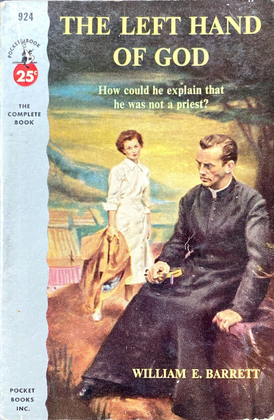 The Left Hand of God by William E. Barrett 1953 Pocket 924 Paperback