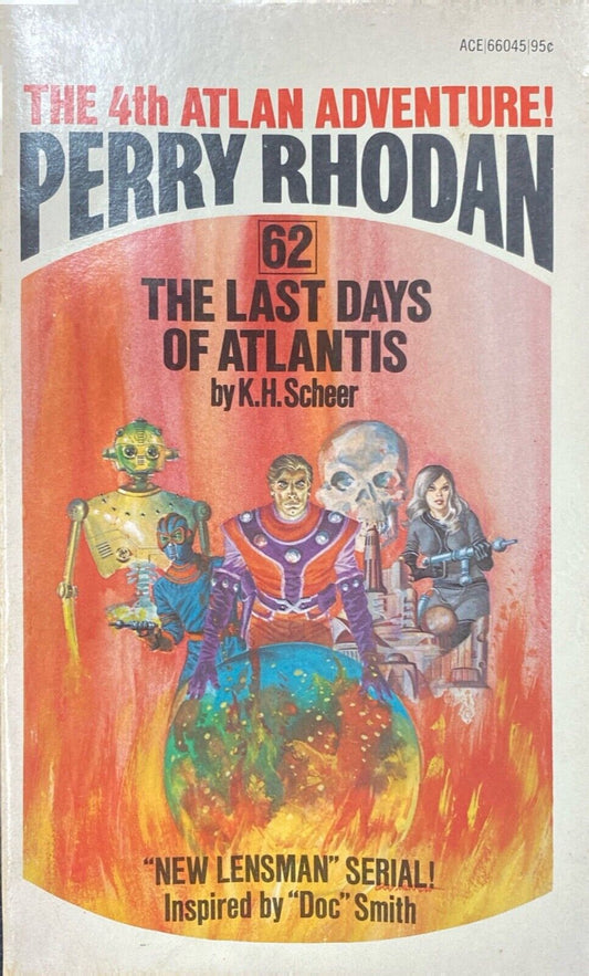 Perry Rhodan 62: The Last Days of Atlantis by K.H. Scheer 1975 Ace Paperback