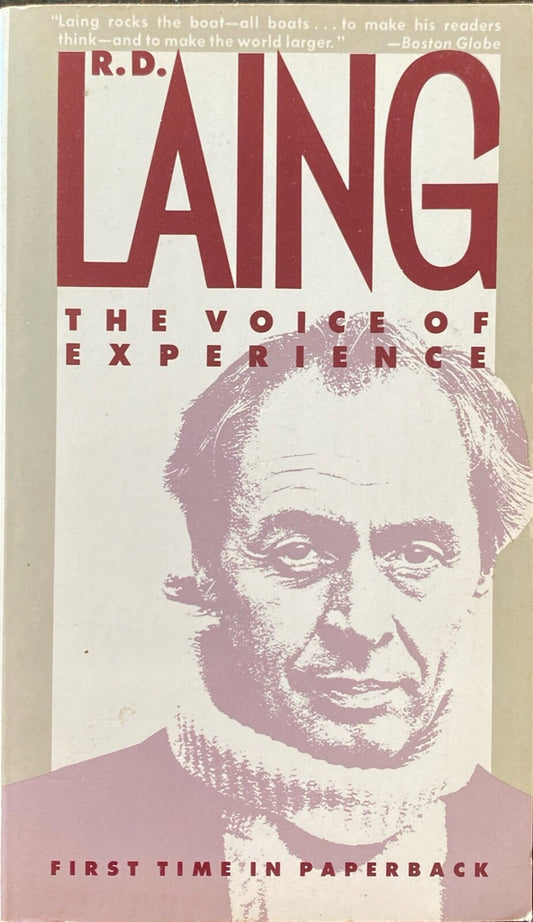 The Voice of Experience by R. D. Laing 1982 Pantheon Paperback