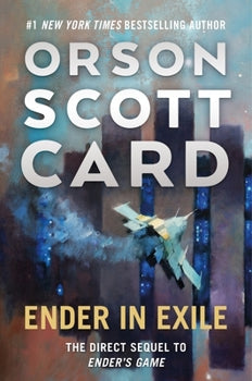 Ender in Exile by Orson Scott Card 2008 Trade Paperback