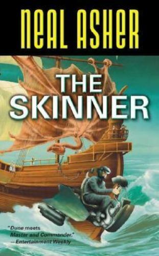 The Skinner by Neal Asher 2005 Tor Paperback