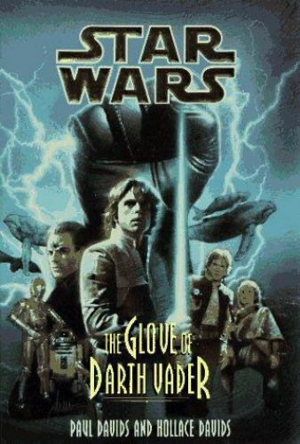 Star Wars: The Glove of Darth Vader by Paul & Hollace Davids Skylark Paperback