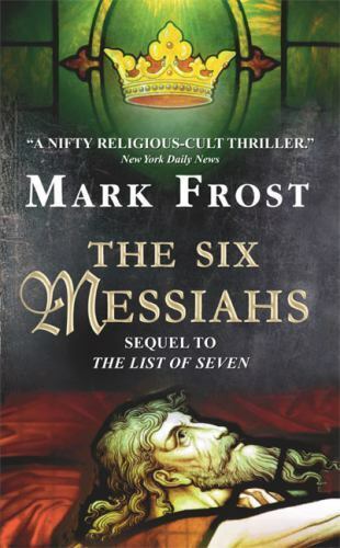 The Six Messiahs by Mark Frost 1996 Avon Paperback