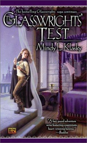 Glasswrights' Test by Mindy L. Klasky 2003 Roc Paperback