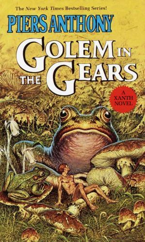 Golem in the Gears by Piers Anthony 1986 Del Rey Paperback Xanth
