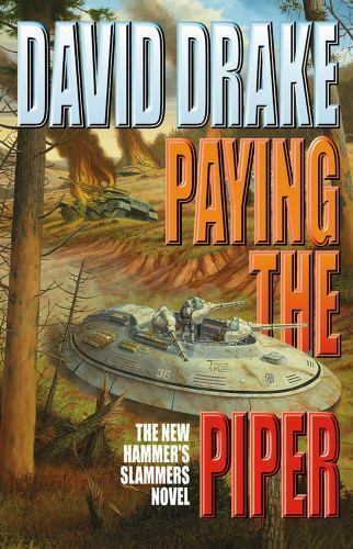Paying the Piper by David Drake 2002 Baen Hardcover