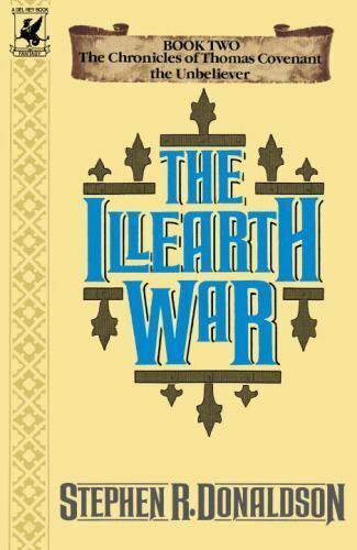 The Illearth War by Stephen R. Donaldson 1997 Del Rey Paperback
