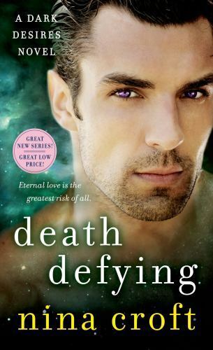 Death Defying by Nina Croft 2014 St. Martin's Paperback