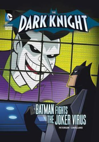 The Dark Knight: Batman Fights the Joker Virus by Scott Peterson 2013 Paperback