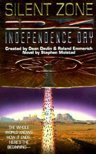 Independence Day: Silent Zone by Stephen Molstad 1998 Harper Paperback