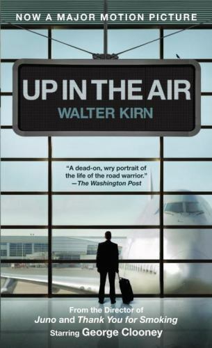 Up in the Air by Walter Kirn 2001 Anchor Paperback Movie Tie-In