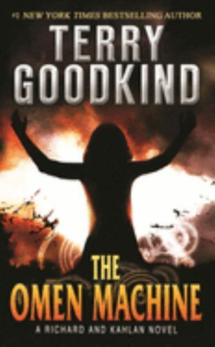 The Omen Machine by Terry Goodkind 2012 Tor Paperback A Richard and Kahlan Novel