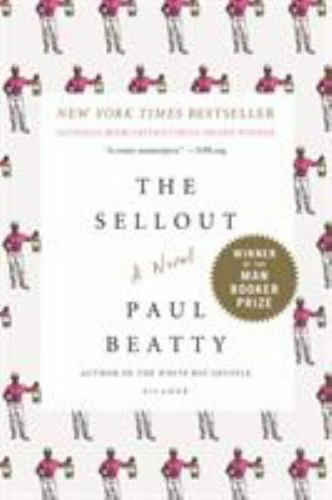 The Sellout by Paul Beatty 2016 Picador Paperback