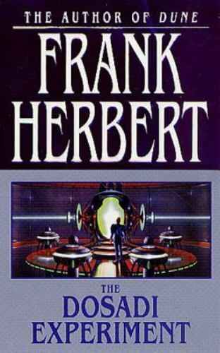 The Dosadi Experiment by Frank Herbert 2002 Tor Paperback