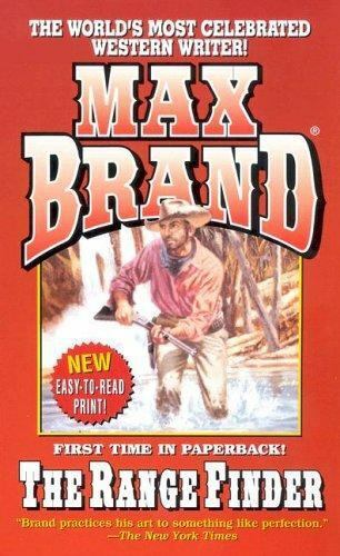 The Range Finder by Max Brand 2006 Leisure Paperback