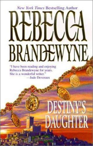 Destiny's Daughter by Rebecca Brandewyne 2001 Mira Paperback