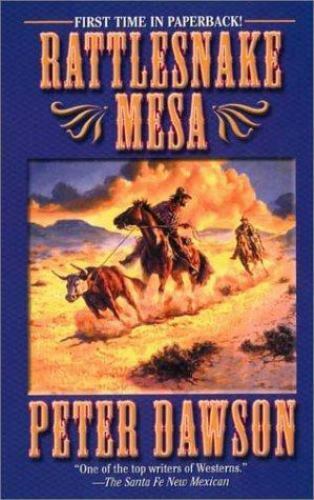 Rattlesnake Mesa by Peter Dawson 2002 Leisure Paperback