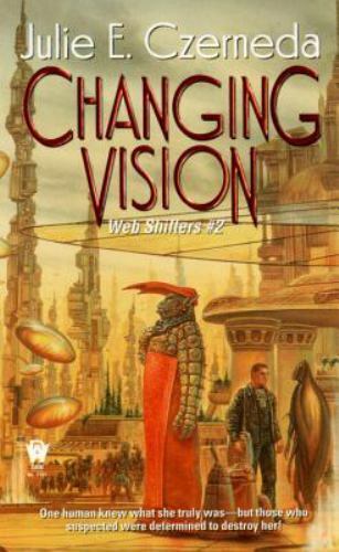 Changing Vision by Julie E. Czerneda 2000 Daw Paperback
