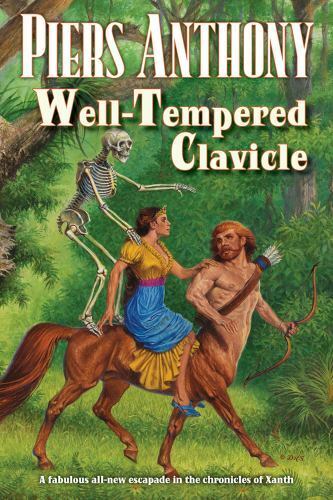 Well-Tempered Clavicle by Piers Anthony 2011 Tor Hardcover